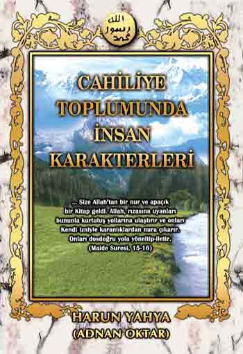 CAHILIYE TOPLUMUNDA İNSAN KARAKTERLERİ