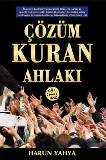 ÇÖZÜM KURAN AHLAKI
