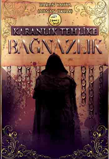 KARANLIK TEHLİKE; BAĞNAZLIK