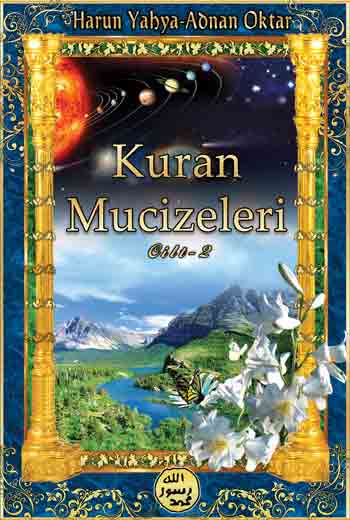 KURAN MUCİZELERİ -2-