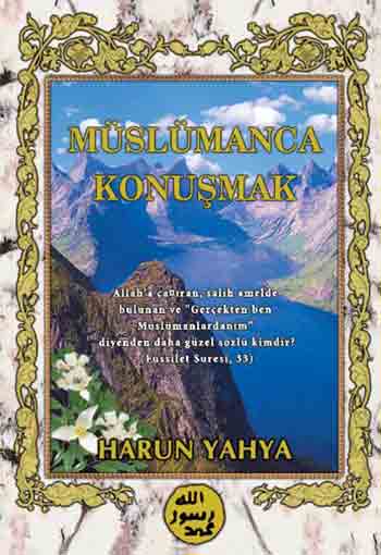 MÜSLÜMANCA KONUŞMAK