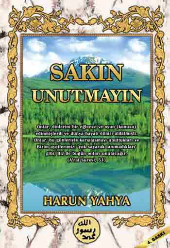 SAKIN UNUTMAYIN